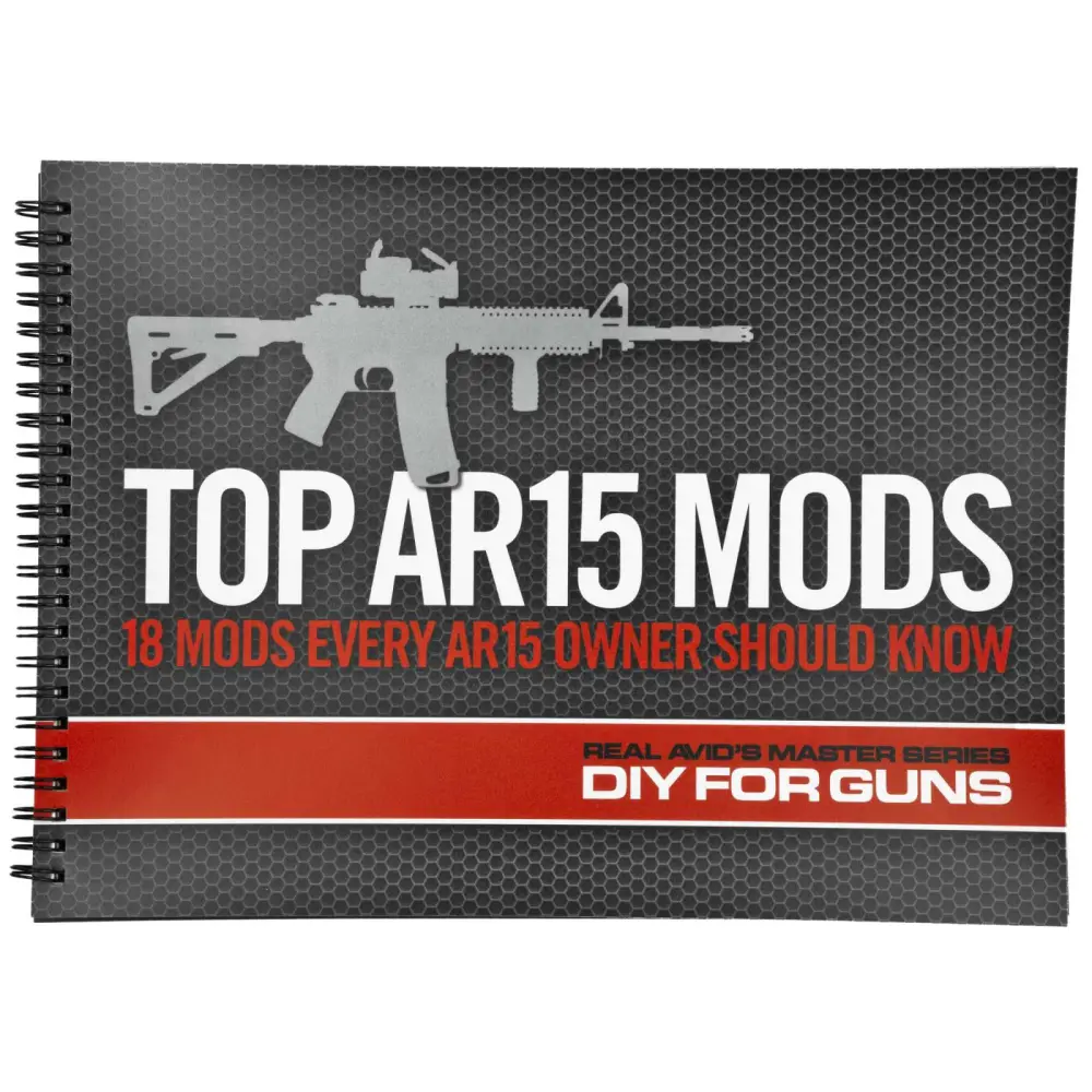 Real Avid Top AR15 Mods Instructional Book